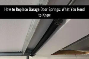 How-to-Replace-Garage-Door-Springs-What-You-Need-to-Kn
