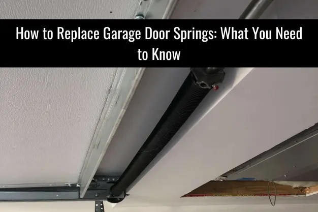 How-to-Replace-Garage-Door-Springs-What-You-Need-to-Kn